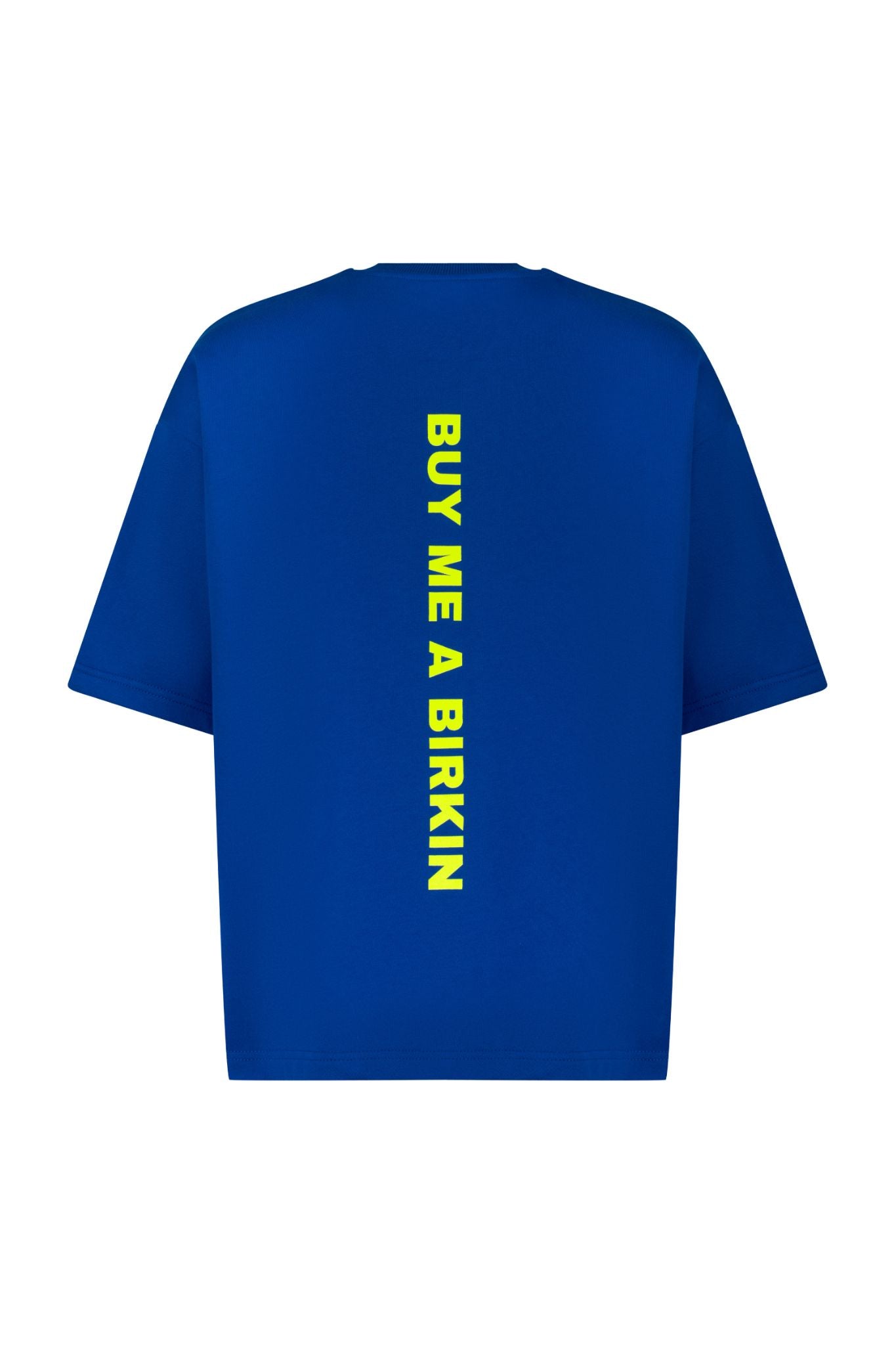 Buy Me A Birkin T-Shirt